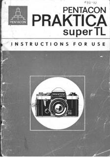 Praktica (VEB) Super TL manual. Camera Instructions.